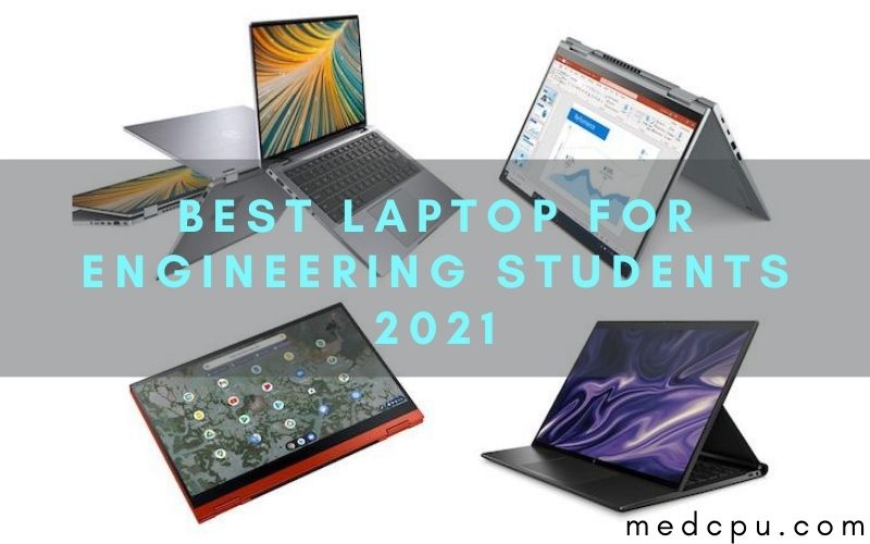 Best Laptop For Engineering Students 2024 Avis Margot