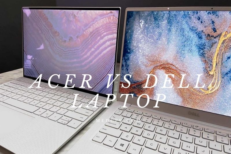 Acer Vs Dell Laptop (1)