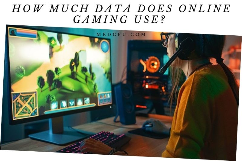 How Much Data Does Online Gaming Use