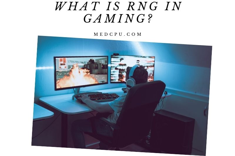 What Is Rng In Gaming (1)