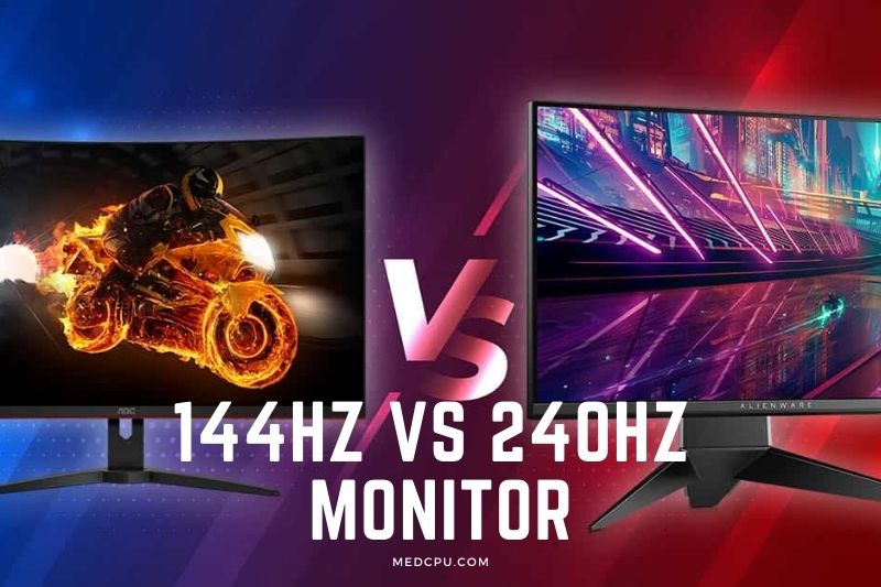 144hz vs 240hz Monitor
