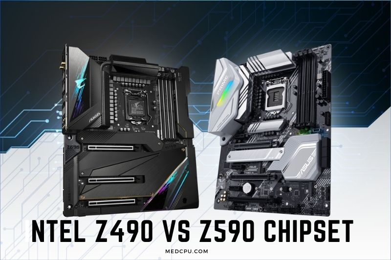 Intel Z490 vs Z590 Chipset (1)