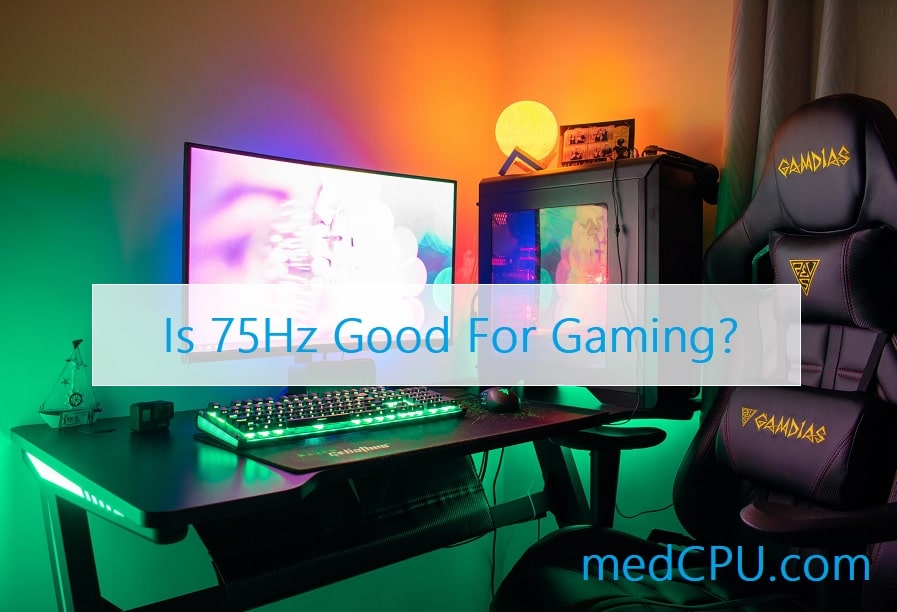 Is 75Hz Good For Gaming-3