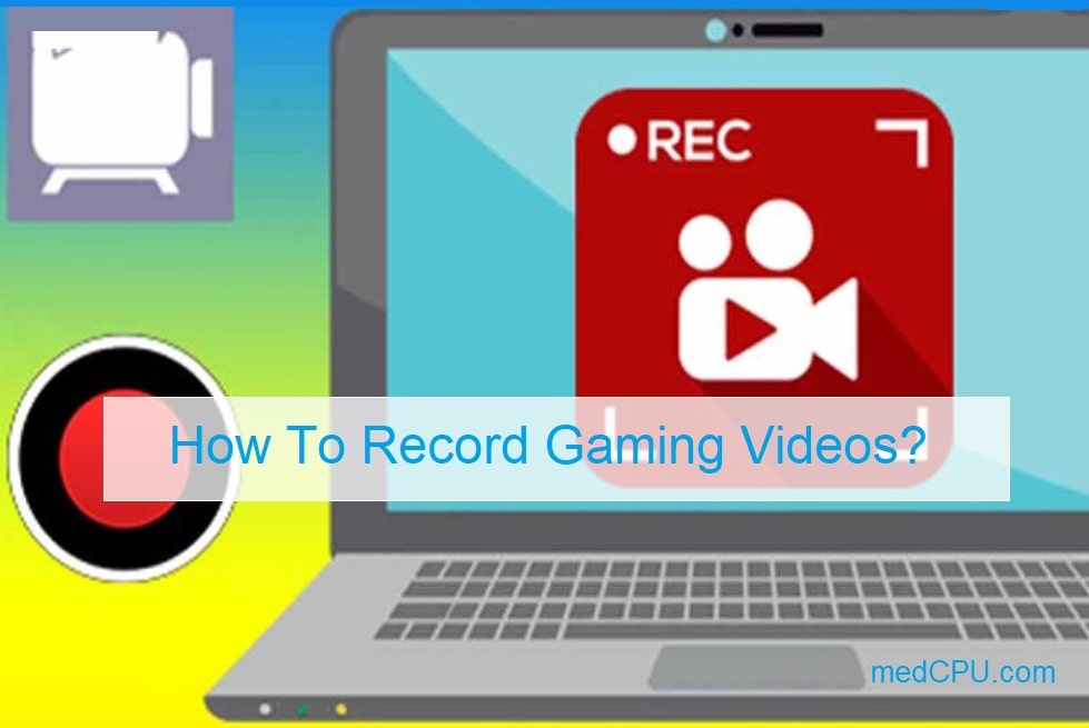 how-to-record-gaming-videos