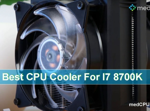 Best CPU Cooler For I7 8700K