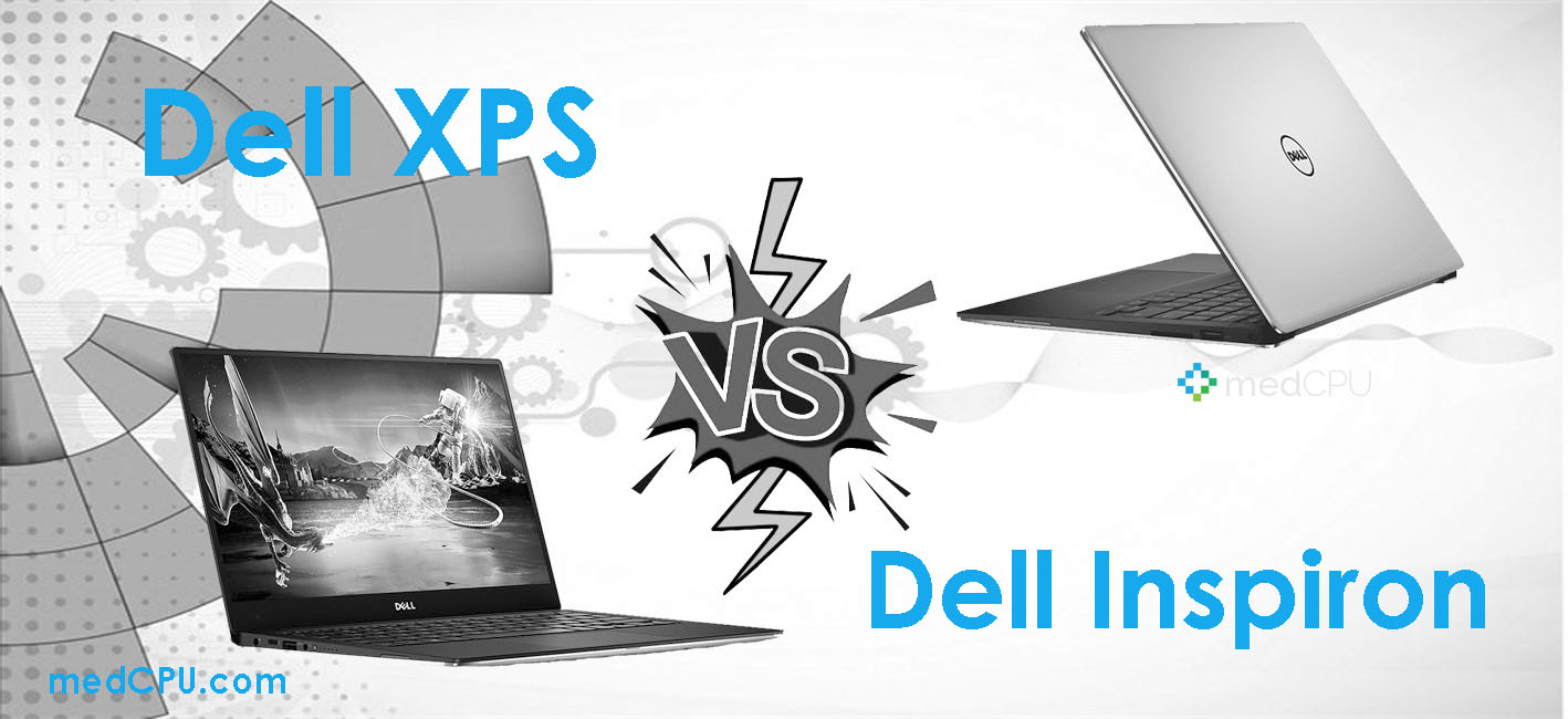 Dell XPS vs Dell Inspiron