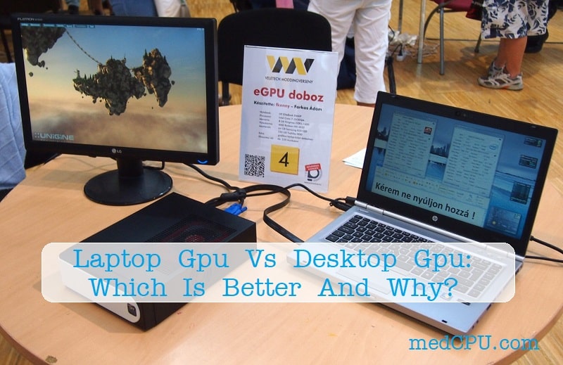 Laptop Gpu Vs Desktop Gpu