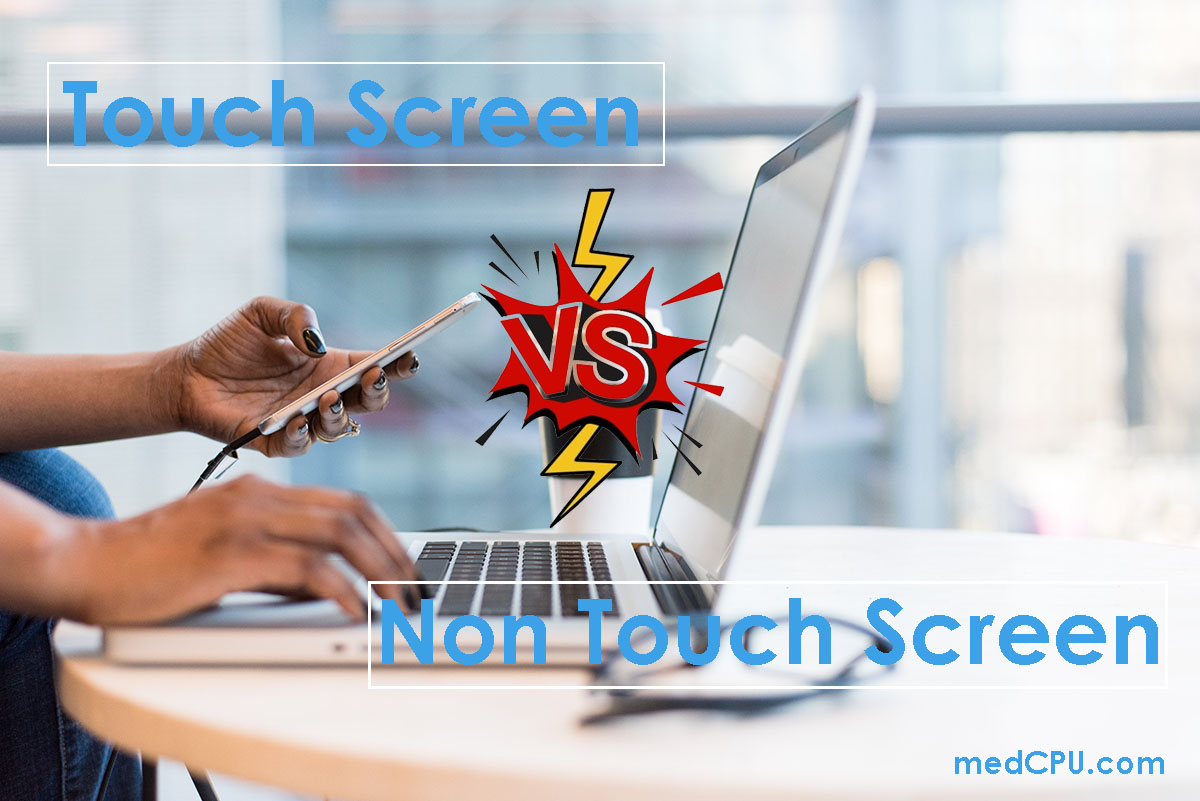 touch-screen-vs-non-touch-screen-laptop