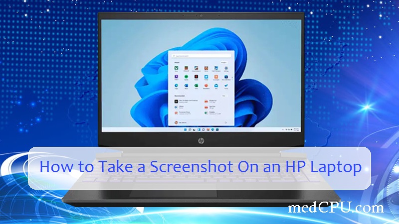 how-to-take-a-screenshot-on-an-hp-laptop