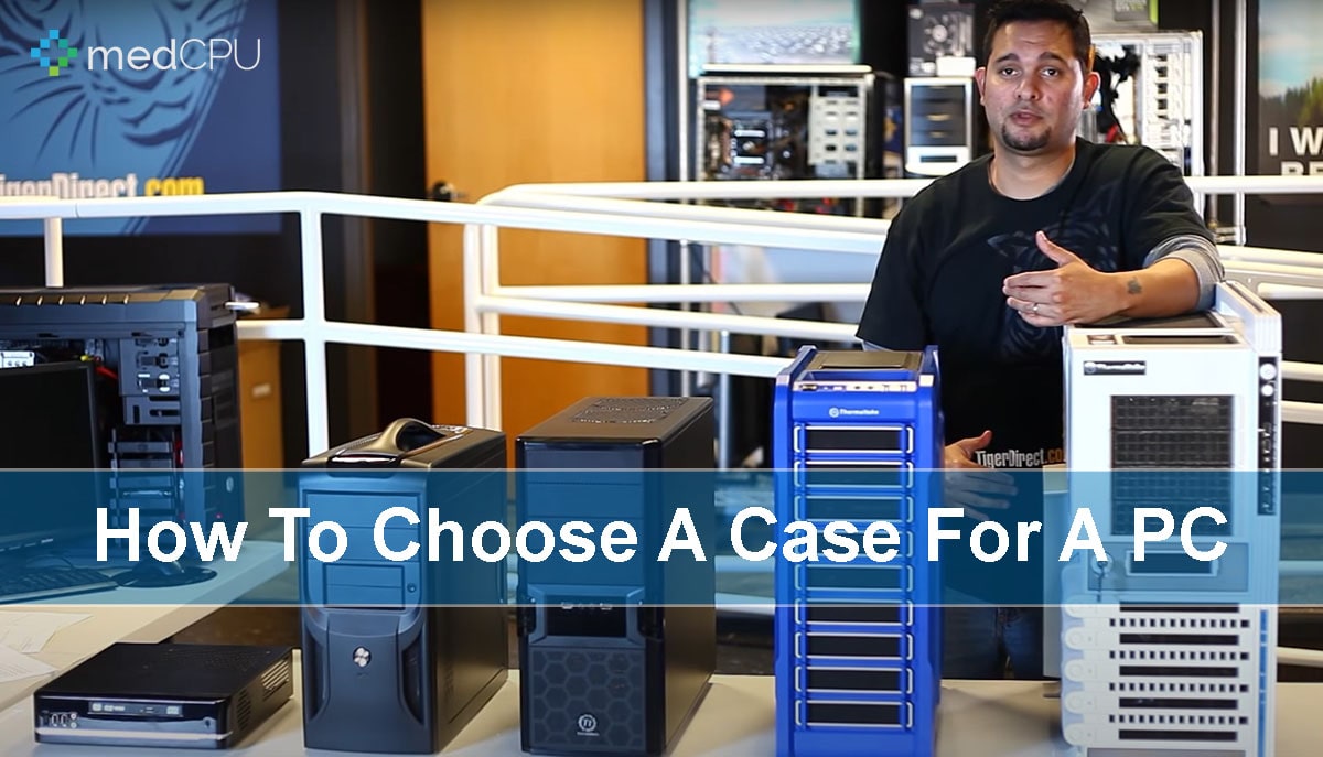 How To Choose A Case For A PC -1