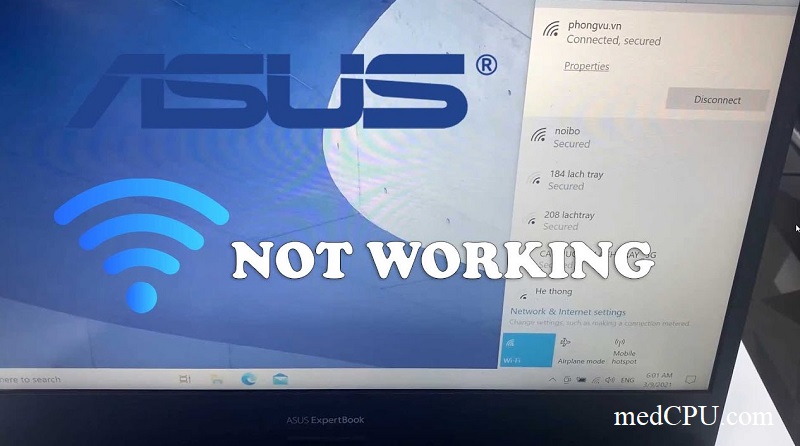 My Asus Laptop Won't Connect To Wifi